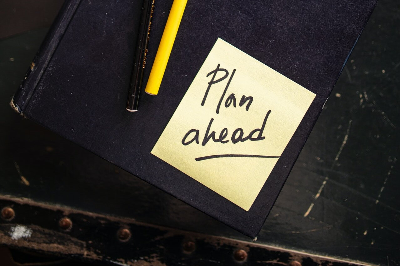 A sticker saying plan ahead