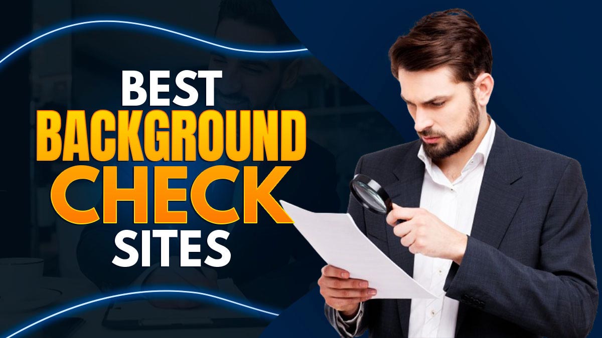 Best Background Check Sites