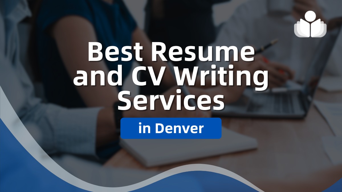 12 Best Resume & CV Writing Services in Denver in 2024