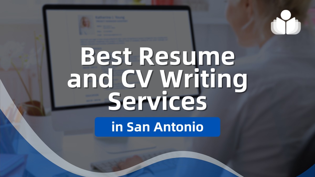 12 Best Resume and CV Writing Services in San Antonio